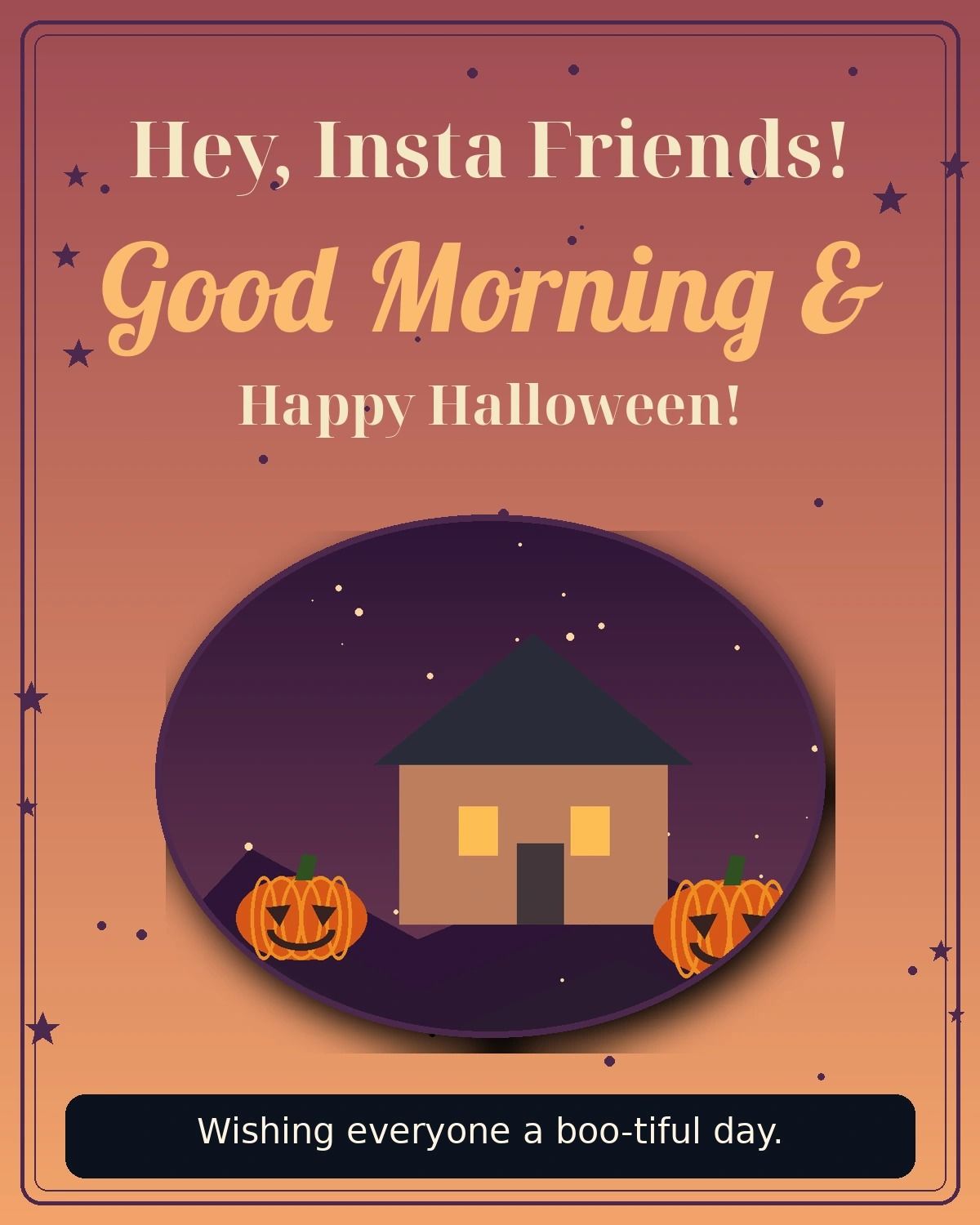 Hey Insta Friends Good Morning And Happy Halloween