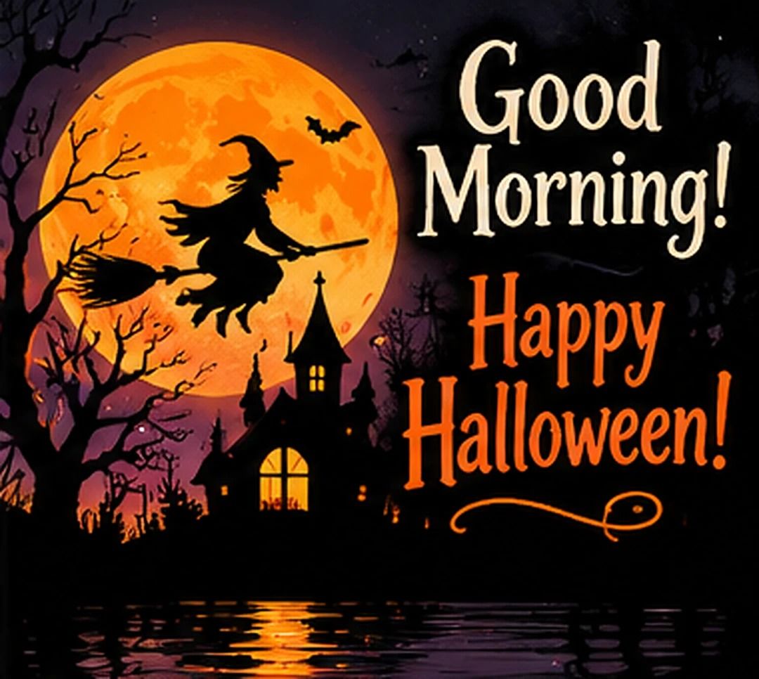 Good Morning Happy Halloween Witch Flying By The Moonlight