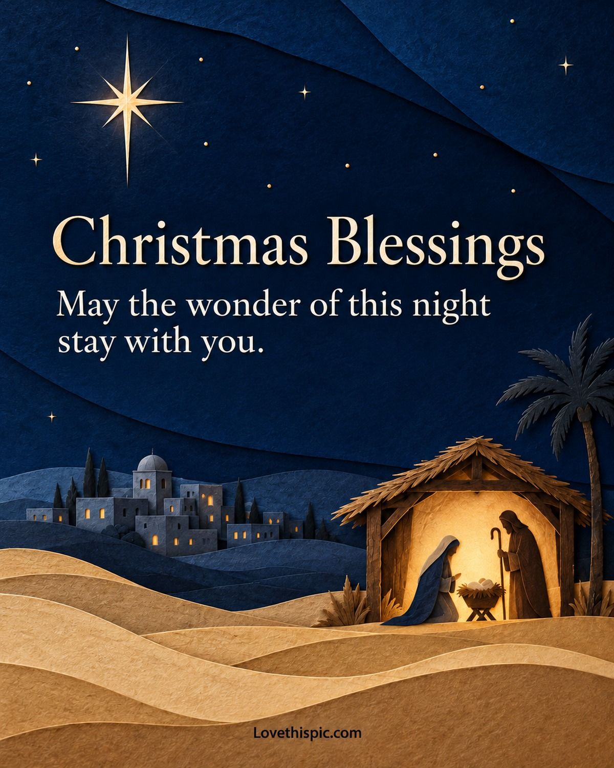 Christmas Blessings May The Wonder Of This Night Stay With You Nativity