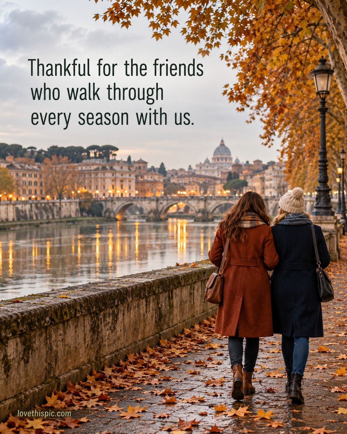 Thankful For The Friends Who Walk Through Every Season With Us