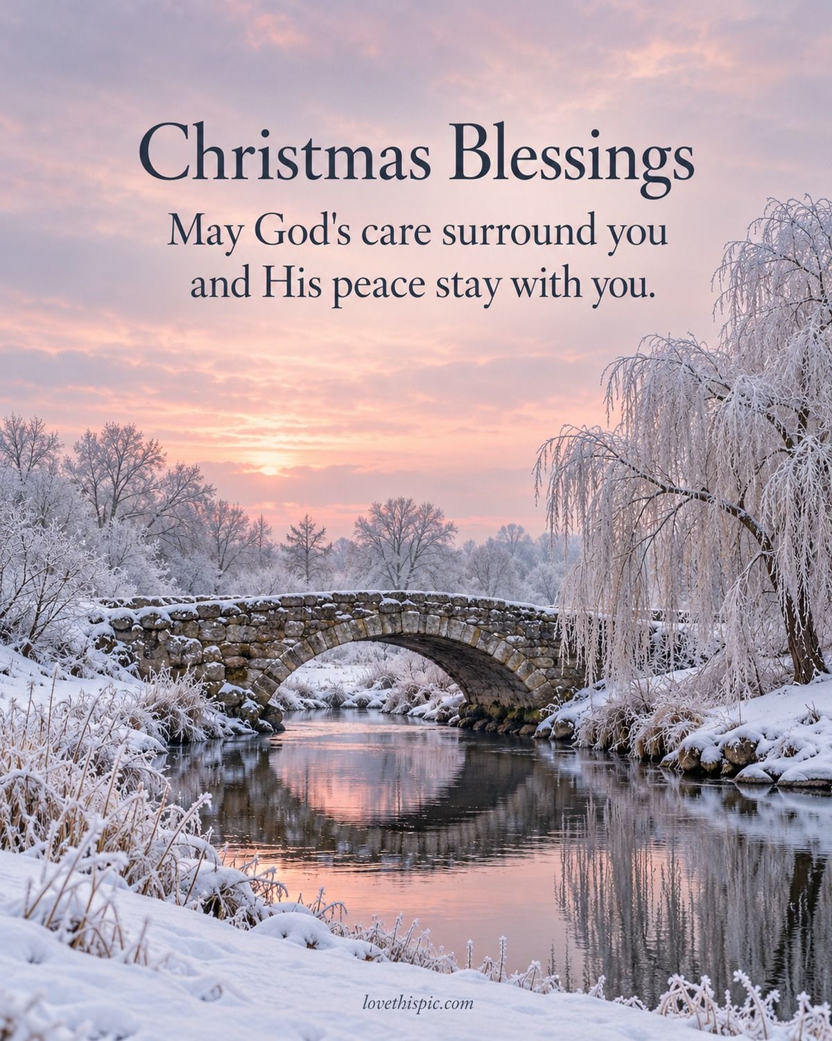 Christmas Blessings May God's Care Surround You And His Peace Stay With You
