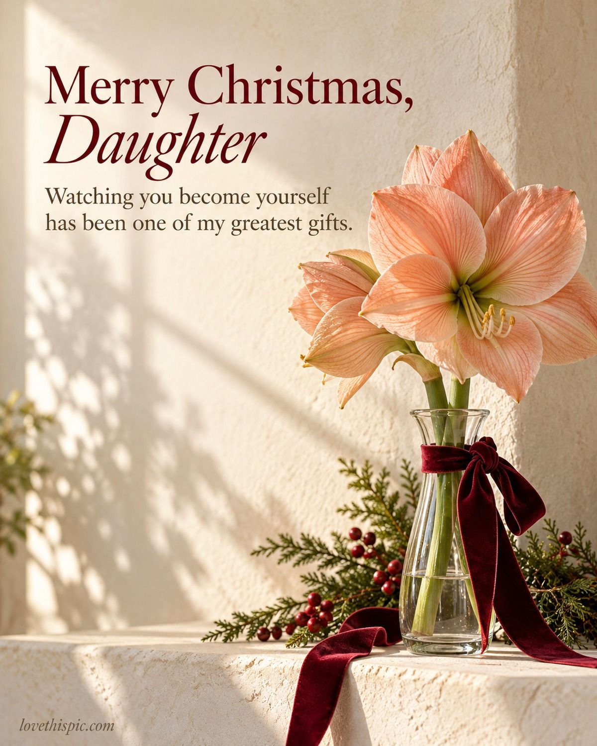 Merry Christmas Daughter Watching You Become Yourself Amaryllis