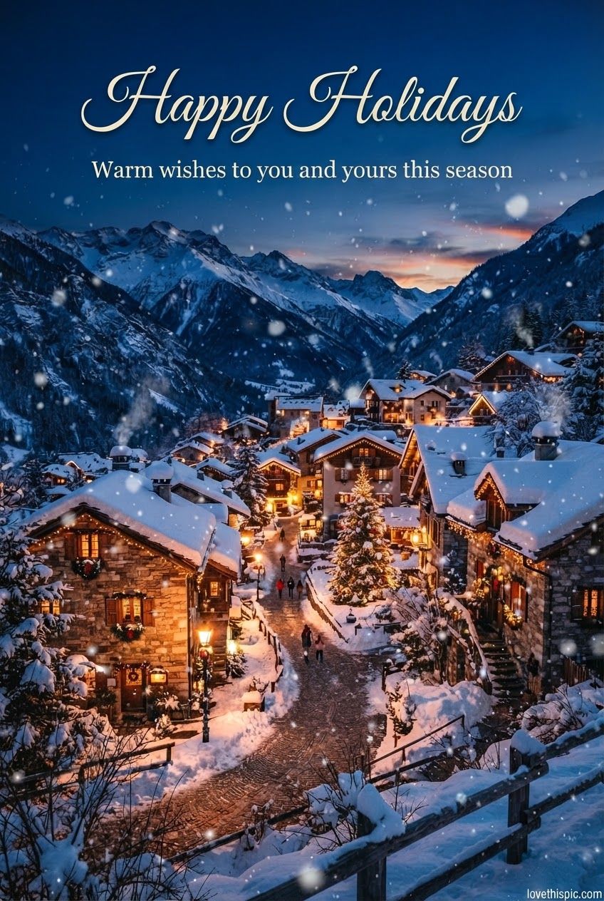 Happy Holidays Warm Wishes To You And Yours This Season