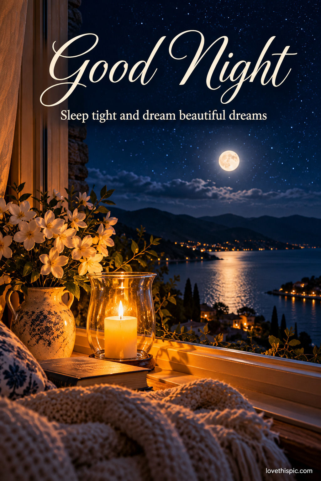 Good Night Sleep Tight And Dream Beautiful Dreams Candlelit Window