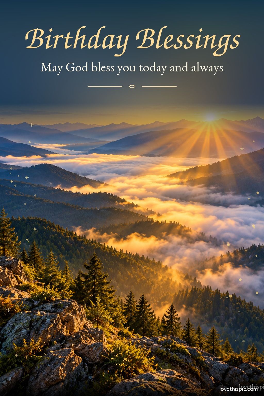 Birthday Blessings May God Bless You Today And Always