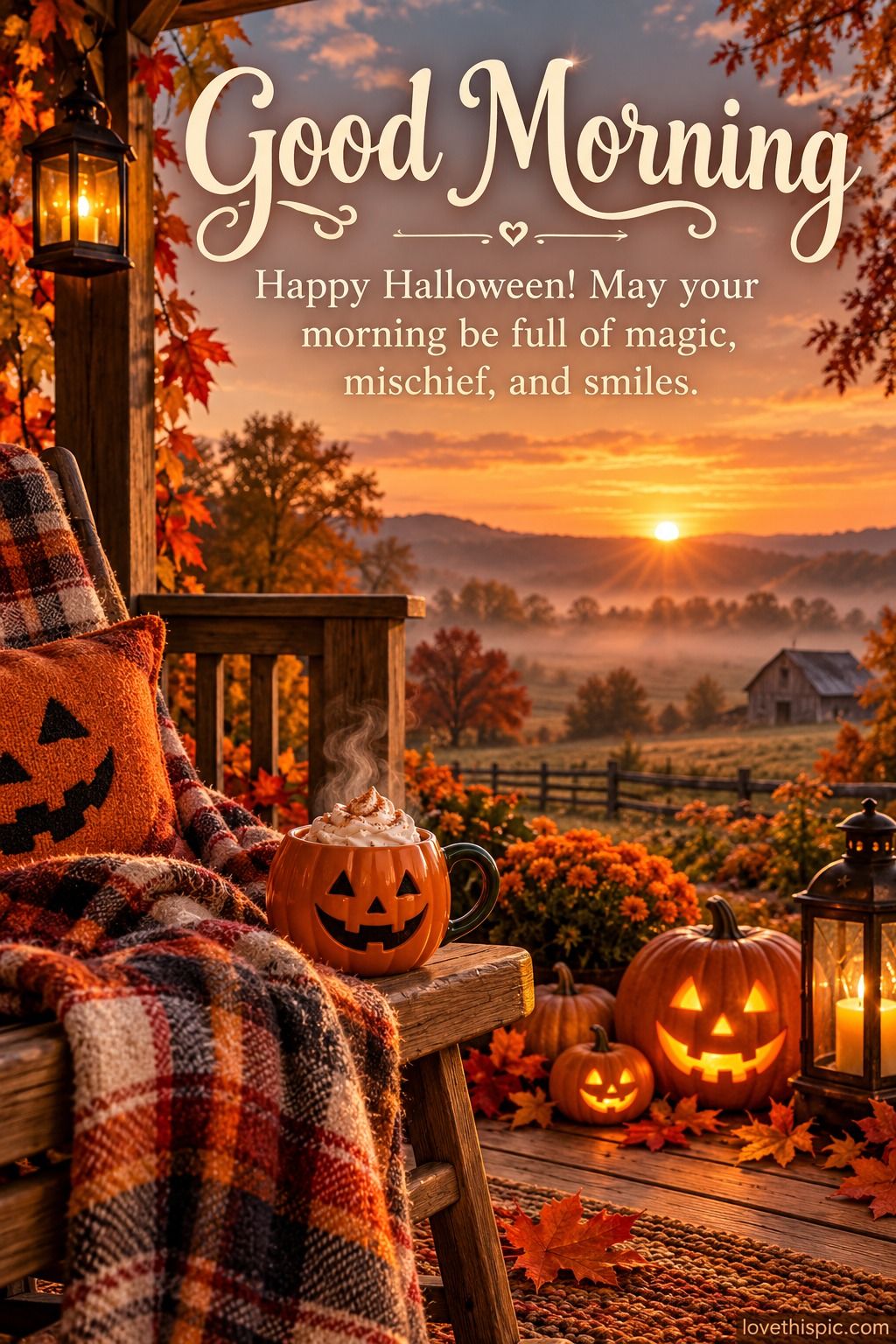 Good Morning Happy Halloween May Your Morning Be Full Of Magic Mischief And Smiles