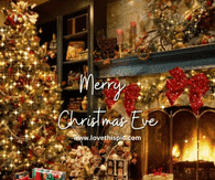 Merry Christmas Eve Wishes and Blessings for the Ones You Love
