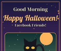 Good Morning Happy Halloween Facebook Friends Black Cat