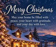 Merry Christmas May Your Home Be Filled With Peace Gratitude And Love