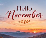Hello November Mountain Valley Sunrise And Fall Colors