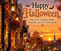 Happy Halloween Hope Your Evening Is Bright Beautiful And Just A Little Spooky