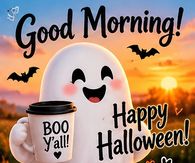 Good Morning Happy Halloween Smiling Ghost Boo Yall Coffee