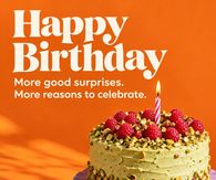 Happy Birthday More Good Surprises More Reasons To Celebrate Pistachio Cake