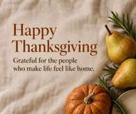 Happy Thanksgiving Grateful For The People Who Make Life Feel Like Home