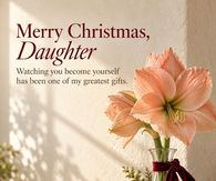 Merry Christmas Daughter Watching You Become Yourself Amaryllis