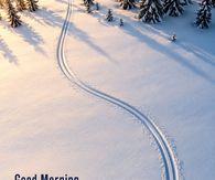 Good Morning A Fresh Day A Little Courage Ski Tracks In The Snow