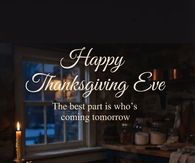 Happy Thanksgiving Eve The Best Part Is Whos Coming Tomorrow