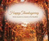Happy Thanksgiving Every Season Is A Reason To Be Thankful