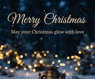 Merry Christmas May Your Christmas Glow With Love Lantern In The Snow