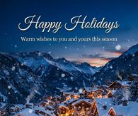 Happy Holidays Warm Wishes To You And Yours This Season
