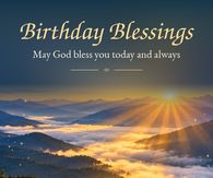 Birthday Blessings May God Bless You Today And Always