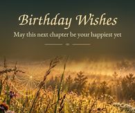 Birthday Wishes May This Next Chapter Be Your Happiest Yet